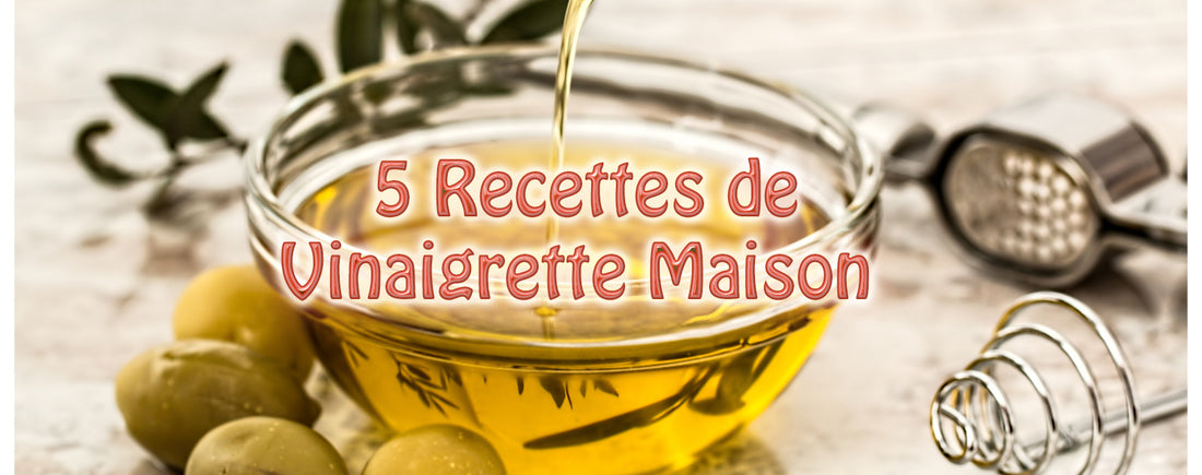 Recettes de vinaigrette maison