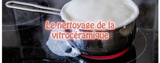 Nettoyer une plaque en vitrocéramique