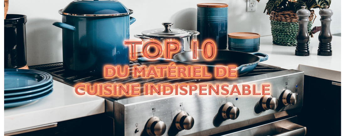 Matériel de Cuisine Indispensable